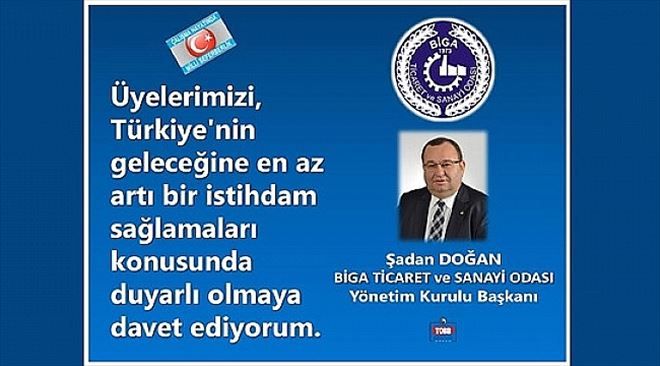 Başkan Şadan Doğan´dan "Çalışma Hayatında Milli Seferberlik" Çağrısına Destek