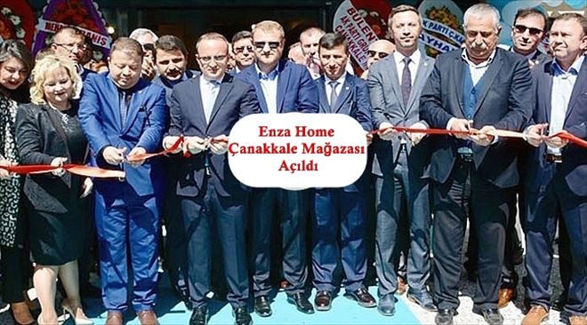 Enza Home Çanakkale Mağazası Açıldı