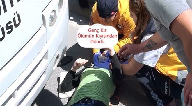 Genç Kız Ölümün Kıyısından Döndü