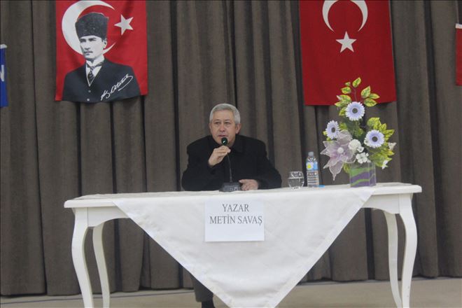 USTA ROMAN YAZARI METİN SAVAŞ´TAN KONFERANS