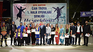 ÇAN TROYA HALK OYUNLARI ŞENLİĞİ BÜYÜK ALKIŞ TOPLADI