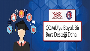 ÇOMÜ'ye Büyük Bir Burs Desteği Daha