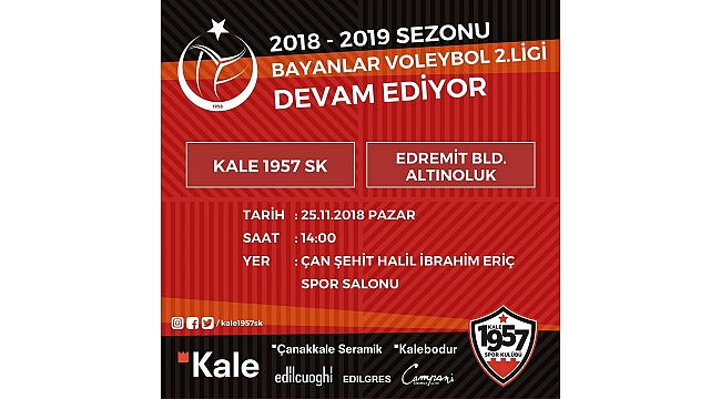 Kalenin Sultanları, Edremit Belediyesi Altınoluk Takımını Konuk Edecek