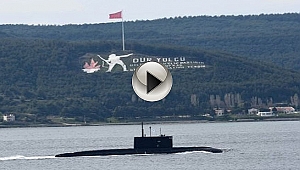 Rus Denizaltısı Çanakkale Boğazı'ndan Geçti