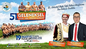 Kepez 51.Geleneksel Yağlı Pehlian Güreşlerine Davetlisiniz