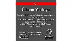 ÇAN'DAKİ 8 MART PROGRAMLARI İPTAL EDİLDİ