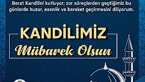 ÇAN BELEDİYE BAŞKANI BÜLENT ÖZ'ÜN BERAT KANDİLİ MESAJI