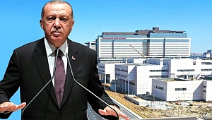 ERDOĞAN, BAŞAKŞEHİR ŞEHİR HASTANESİ'Nİ HAYATA GEÇİRDİ