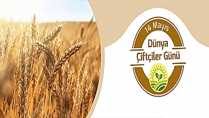 BELEDİYE BAŞKANI ÜLGÜR GÖKHAN'IN 14 MAYIS DÜNYA ÇİFTÇİLER GÜNÜ MESAJI