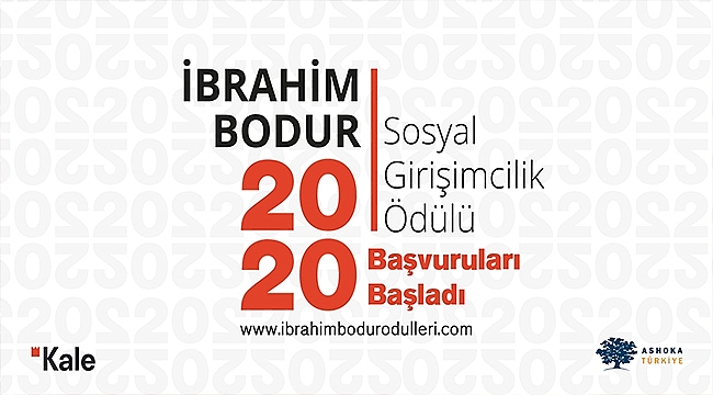 İBRAHİM BODUR SOSYAL GİRİŞİMCİLİK ÖDÜLÜ İÇİN SON BAŞVURU TARİHİ 21 HAZİRAN!