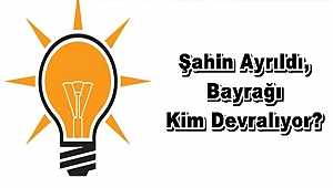 ŞAHİN AYRILDI, BAYRAĞI KİM DEVRALIYOR ?