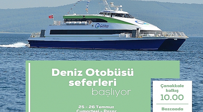 DENİZ OTOBÜSÜ SEFERLERİ BAŞLIYOR!