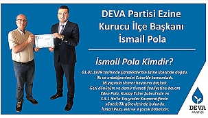 DEVA PARTİSİ EZİNEKURUCU İLÇE BAŞKANI BELLİ OLDU
