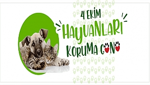 BAŞKAN GÖKHAN'IN 4 EKİM HAYVANLARI KORUMA GÜNÜ MESAJI