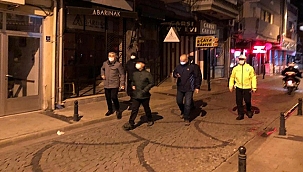 VALİ AKTAŞ, SOKAĞA ÇIKMA KISITLAMASI KAPSAMINDA DENETİMLERDE BULUNDU