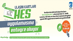 TOPLU TAŞIMADA HES KODU UYGULAMASI İÇİN SON TARİH 31 ARALIK!