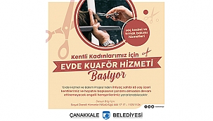 KENTLİ KADINLARIMIZ İÇİN KUAFÖR HİZMETİ BAŞLIYOR