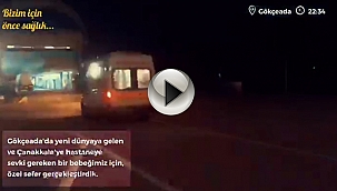 YENİ DÜNYAYA GELEN BEBEK ANAKARAYA YETİŞTİRİLDİ