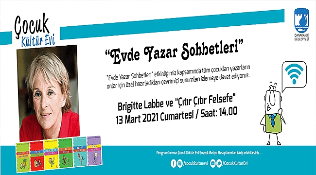 ÇOCUK KÜLTÜR EVİ'NDE BRİGİTTE LABBE'YLE "ÇITIR ÇITIR FELSEFE"