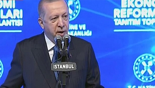 CUMHURBAŞKANI ERDOĞAN, EKONOMİ REFORM PAKETİNİ AÇIKLADI!