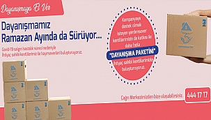 DAYANIŞMAMIZ RAMAZAN AYINDA DA SÜRÜYOR
