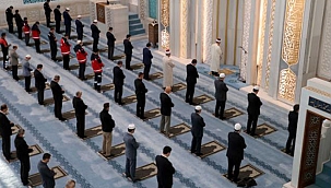 ''VATANDAŞLAR MAHALLEDEKİ CAMİLERE GİDEREK NAMAZ KILABİLECEK'