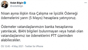 KISA ÇALIŞMA VE İŞSİZLİK ÖDENEĞİ ÖDEMELERİ BUGÜN YAPILACAK