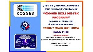 "KOSGEB HIZLI DESTEK PROGRAMI" BAŞVURUSU SÜREÇLERİ BİLGİLENDİRME WEBİNARI