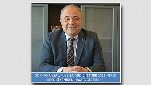TOBB NEFES KREDİSİ YENİDEN HAYATA GEÇİRİLDİ