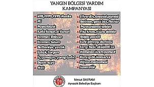 AYVACIK BELEDİYESİ ORMAN YANGINLARI NEDENİYLE YARDIM KAMPANYASI BAŞLATTI