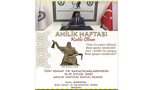 BAŞKAN GÖRGÜN'DEN AHİLİK HAFTASI MESAJI