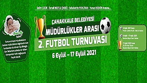 ÇANAKKALE BELEDİYESİ MÜDÜRLÜKLER ARASI FUTBOL TURNUVASI BAŞLIYOR