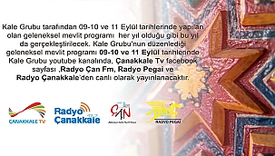 KALE GRUBU'NUN GELENEKSEL MEVLİT PROGRAMINA DAVETLİSİNİZ