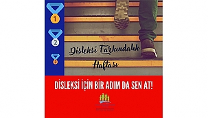 BAŞKAN GÖKHAN'IN 7 EKİM DİSLEKSİ FARKINDALIK GÜNÜ MESAJI