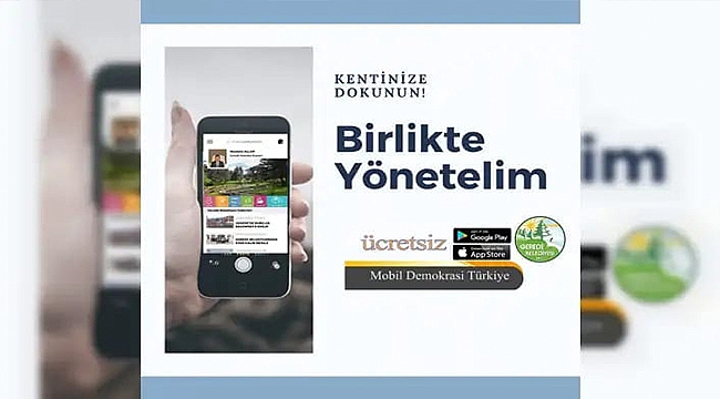 LAPSEKİ BELEDİYESİ'NDEN "MOBİL DEMOKRASİ" UYGULAMASI