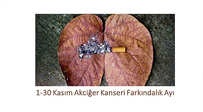 AKCİĞER KANSERİ FARKINDALIK AYI