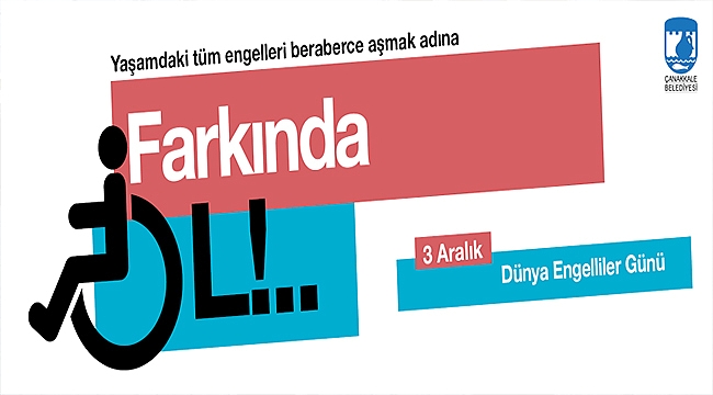 BAŞKAN GÖKHAN'IN 3 ARALIK DÜNYA ENGELLİLER GÜNÜ MESAJI