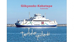GÖKÇEADA SEFERLER TARİFESİ YENİLENDİ