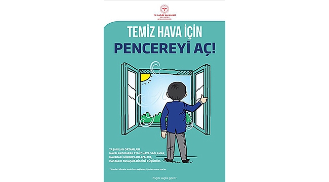 "TEMİZ HAVA İÇİN PENCEREYİ AÇ"