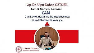 ÇAN'A YENİ UZMAN