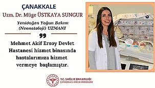 NEONATOLOJİ UZMANI GÖREVE BAŞLADI