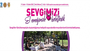 "SEVGİMİZİ EL EMEĞİMİZ İLE BİRLEŞTİRDİK"