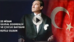 "23 NİSAN ULUSAL EGEMENLİK VE ÇOCUK BAYRAMIMIZ KUTLU OLSUN"