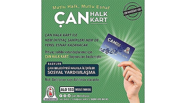 ÇAN BELEDİYESİ'NDEN İHTİYAÇ SAHİPLERİNE ÇAN HALK KART DESTEĞİ