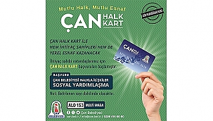 ÇAN BELEDİYESİ'NDEN İHTİYAÇ SAHİPLERİNE ÇAN HALK KART DESTEĞİ
