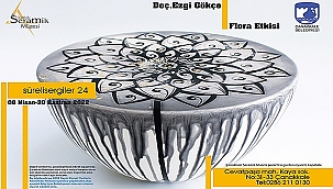 FLORA ETKİSİ SERAMİK MÜZESİNDE SERGİLENECEK