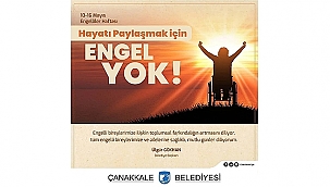 BAŞKAN GÖKHAN'IN ENGELLİLER HAFTASI MESAJI