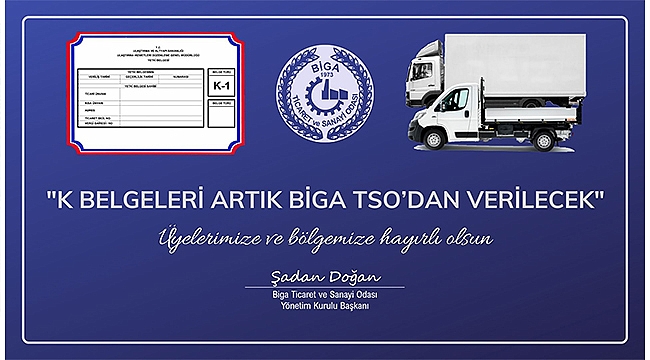 K BELGELERİ ARTIK BİGA TSO'DAN