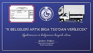 K BELGELERİ ARTIK BİGA TSO'DAN