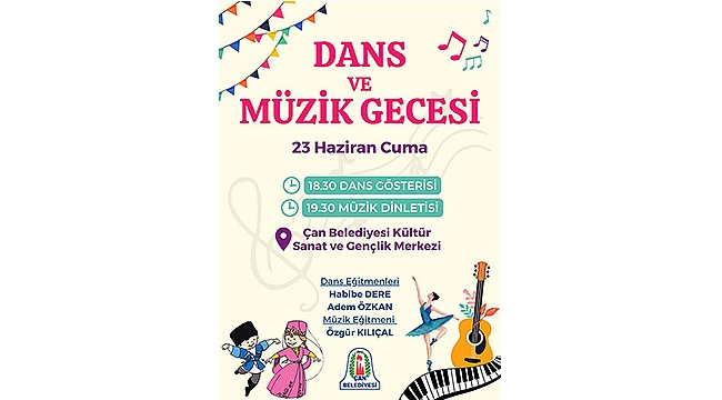 ÇAN'DA DANS VE MÜZİK GECESİ